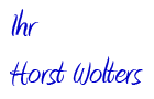 Ihr Horst Wolters